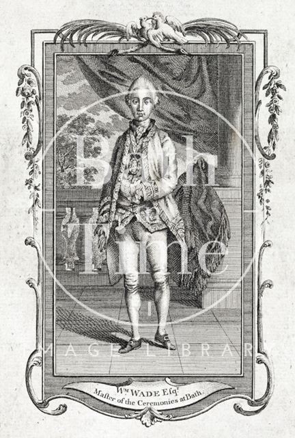 Wm. Wade Esqr., Master of Ceremonies at Bath c.1769-1777