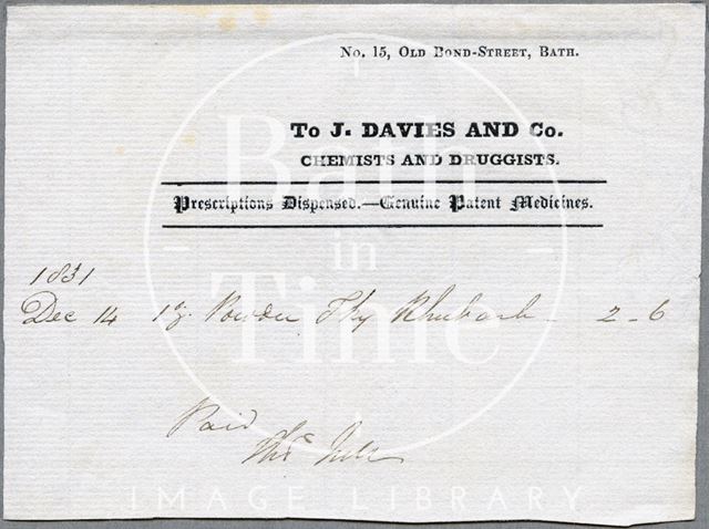 J. Davies and Co., Chemists and Druggists, 15, Old Bond Street, Bath 1831