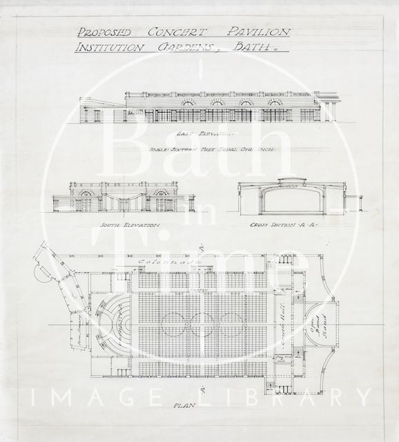 Proposed concert pavilion, Institution Gardens, Bath - plan, east & south elevations, cross section - A.J. Taylor 1930s?