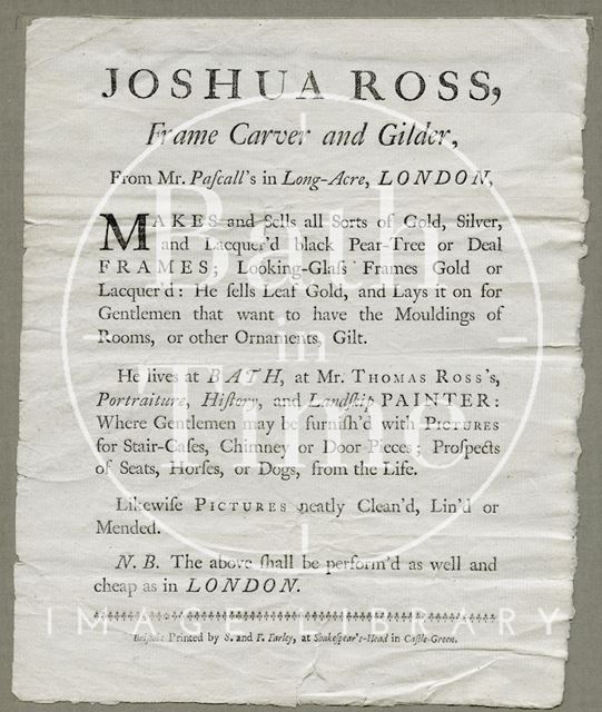 Trade advertisement for Joshua Ross, Frame Carver and Gilder, Bath c.1745-1765