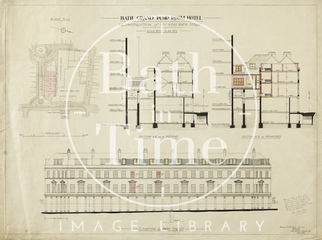 The Grand Pump Room Hotel - reconstruction of 9 to 15, Bath Street, Bath - plan, section & elevation - Herbert W. Matthews 1925