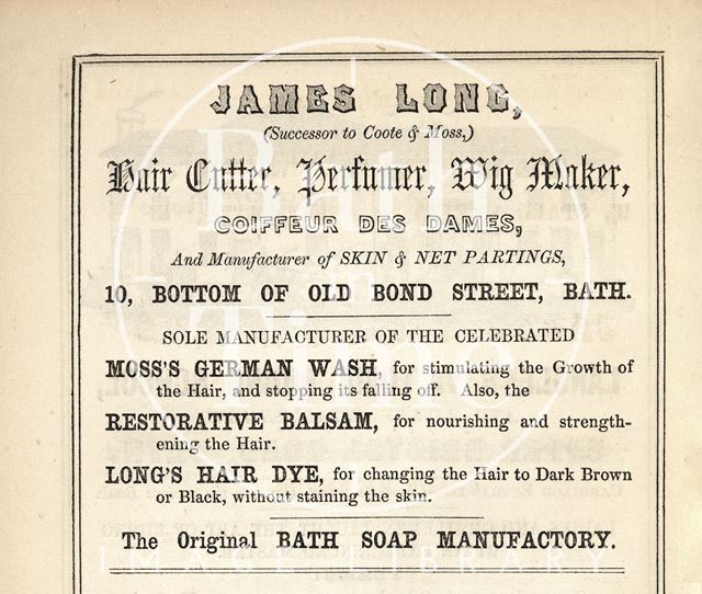 James Long (Successor to Coote & Moss) Hair Cutter, Perfumer, Wig Maker, Bath 1849