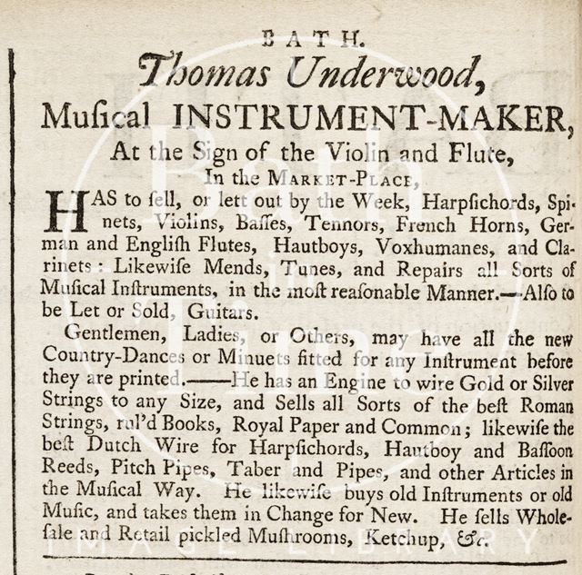 Thomas Underwood, Musical Instrument Maker, Market Place, Bath 1757