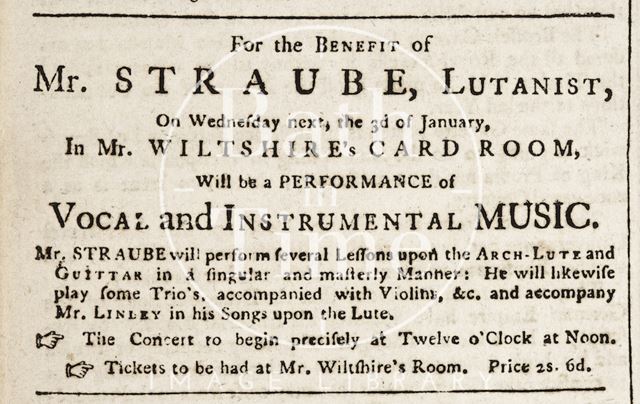 For the benefit of Mr. Straube, lutanist, Bath 1759