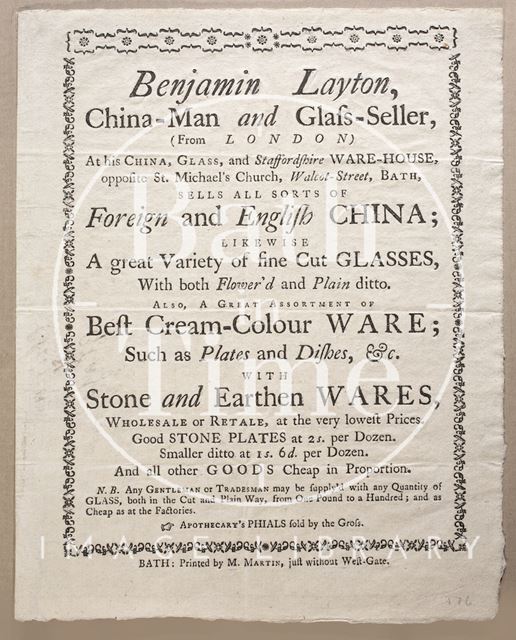 Trade advertisement for Benjamin Layton, China Man and Glass Seller, Walcot Street, Bath c.1745