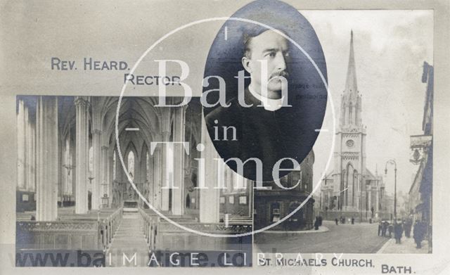 St. Michael's Church and Rev. Heard, Rector, Bath c.1920