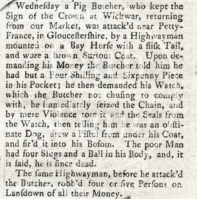 An account of a raid by a highwayman on a pig butcher near Petty-France, Gloucestershire 1763