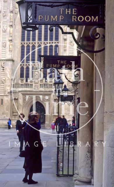 Pump Room sign, Abbey Church Yard, Bath 1995