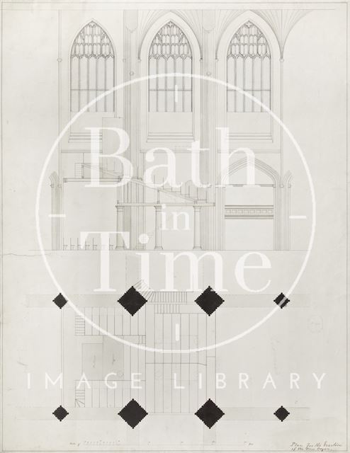 Plan for Erection of New Organ for Bath Abbey c.1835