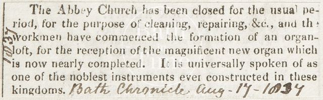 Closure of Abbey Church, Bath for cleaning and the building of a new organ loft 1834