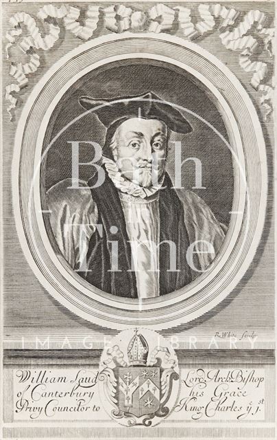 William Laud (1573-1645), Lord Arch Bishop of Canterbury, Privy Councillor to his Grace King Charles ye 1st 1684-1700