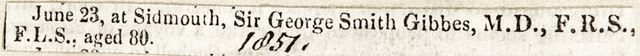 Death notice, Sir George Smith Gibbes, M.D. F.R.S. F.L.S. 1851