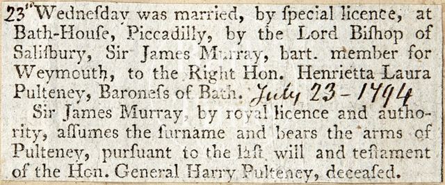 Marriage notice of the Right Hon. Henrietta Laura Pulteney, Baroness of Bath 1794