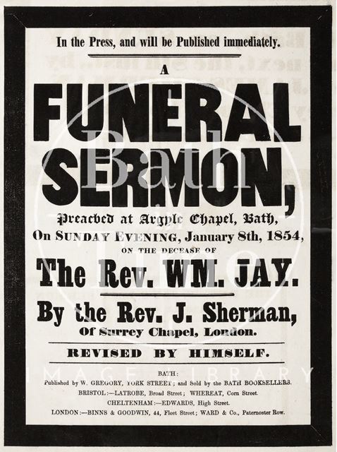 Publication of a funeral sermon for the Rev. William Jay 1854