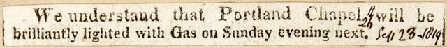 Portland Chapel will be brilliantly lighted with gas on Sunday evening next, Bath 1819