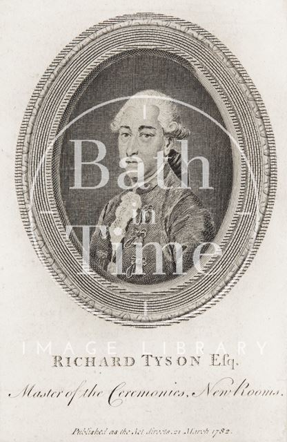 Richard Tyson Esq., Master of the Ceremonies, New Rooms, Bath 1782