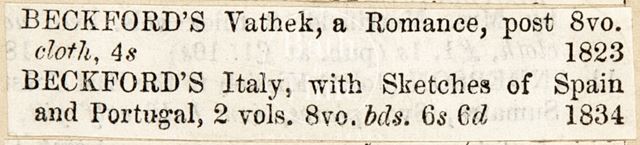 Beckford's Vathec, a Romance and Beckford's Italy with sketches of Spain and Portugal 1834