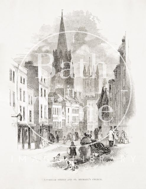 7. Broad Street and St. Michael's Church, Bath 1849