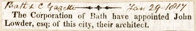 The appointment of John Lowder Esq. as city architect, Bath 1817