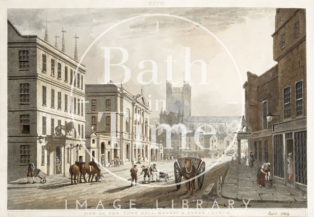 View of the Town Hall, Market and Abbey Church, Bath 1804