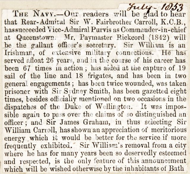 The succession of Vice Admiral Pervis as Commander in Chief of Queen's Town by Rear Admiral Sir W. Fairbrother Carrol K.C.B. 1853