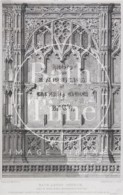 History and Antiquities of the Abbey Church of Bath 1825