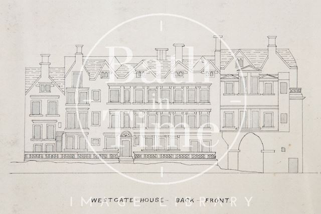 Westgate-House-Back-Front, Bath c.1850