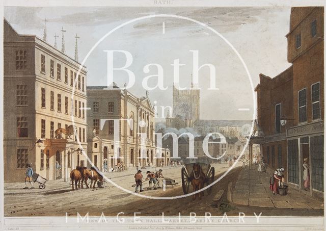 View of the Town Hall, Market and Abbey Church, Bath 1804