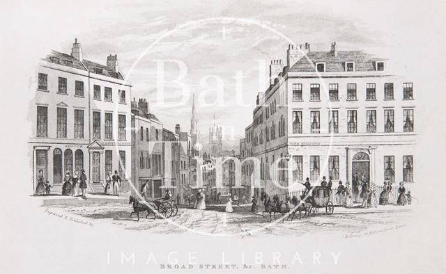 Broad Street, &c., Bath c.1845