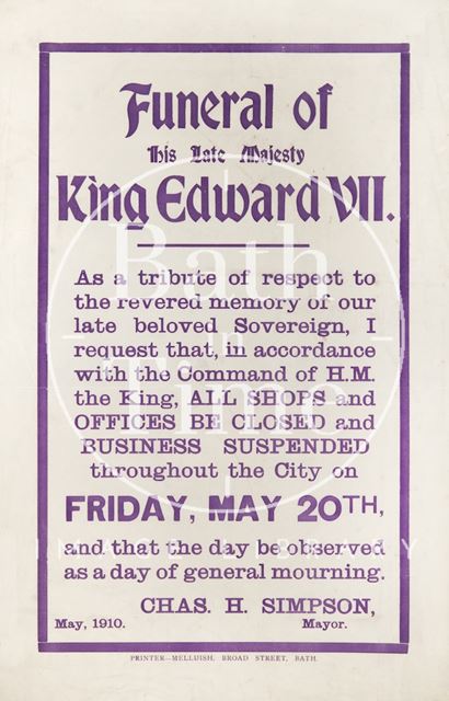 Poster Detailing the Close of All Business to Commemorate the Funeral of King Edward VII 1910