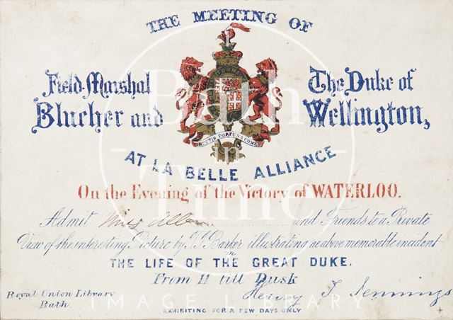 Ticket for a Private Viewing of the Meeting of Field Marshal Blucher and the Duke of Wellington 1815