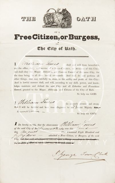 The Oath of William Lewis, a Free Citizen, or Burgess, of the City of Bath 1852