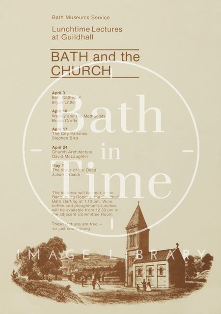 Poster Advertising Lunchtime Lectures on Bath and the Church, Bath 1984