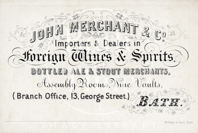 John Merchant & Co., 13, George Street & Assembly Rooms Wine Vaults, Bath c.1865