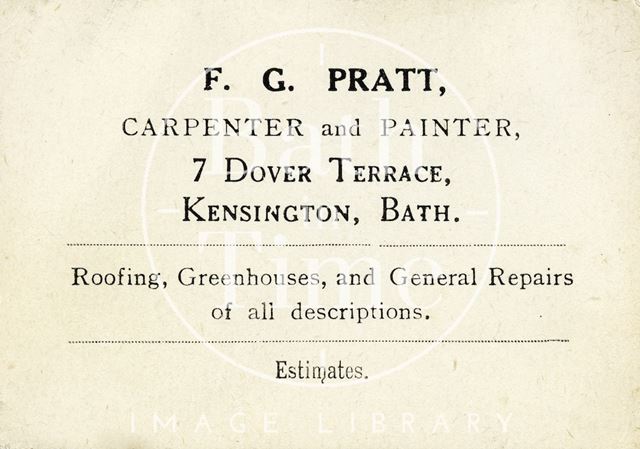 F.G. Pratt, 7, Dover Terrace, Kensington, Bath c.1920?