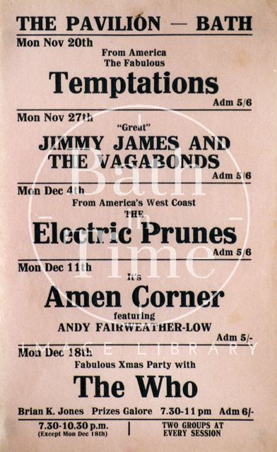 Flyer or poster for the Temptations, Jimmy James and the Vagabonds, the Electric Prunes, Amen Corner and the Who at the Pavilion, Bath 1967