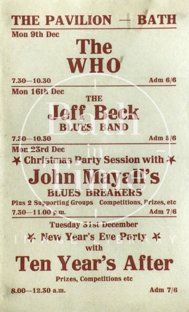 Flyer or poster for the Who, the Jeff Beck Blues Band, John Myall's Blues Breakers and Ten Years After at the Pavilion, Bath 1968