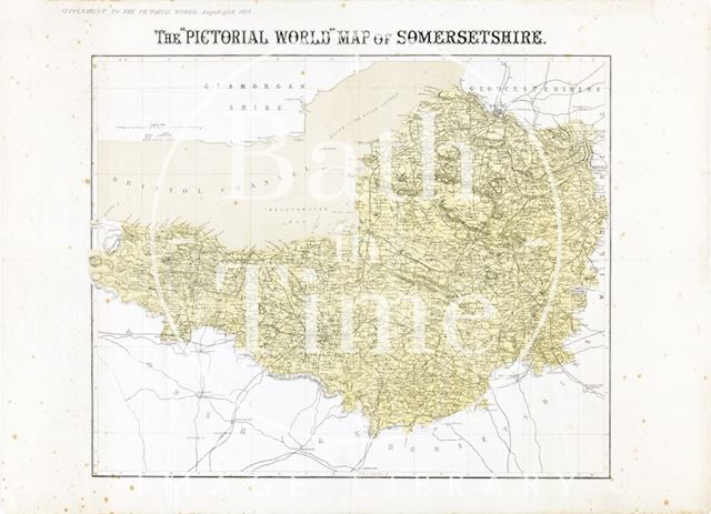 The Pictoral Map of Somersetshire 1878