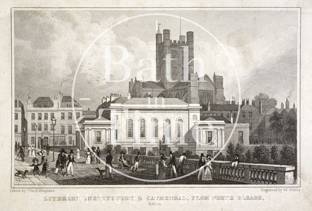 Literary Institution & Cathedral (Abbey) from North Parade, Bath 1829