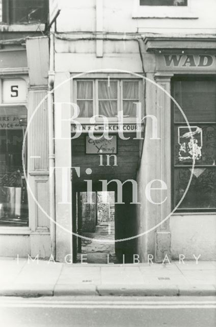 Hen and Chicken Court, entrance from Walcot Street, Bath 1969