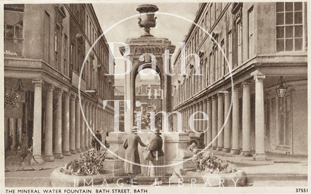 The Mineral Water Fountain, Bath Street, Bath c.1930