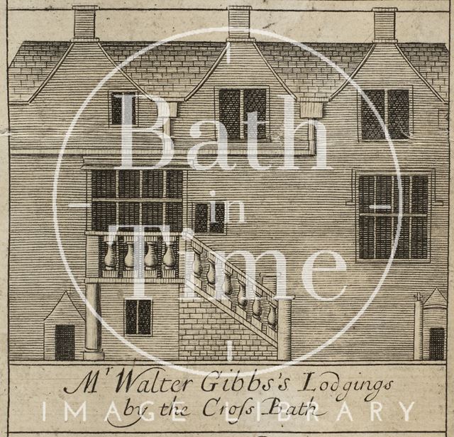 Mr. Walter Gibbs's Lodgings by the Cross Bath, Bath. Gilmore 1694-1717 - detail