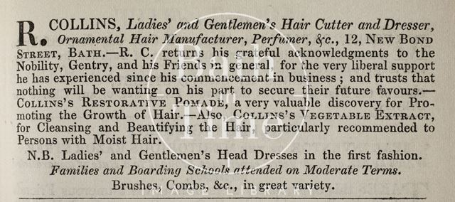 R. Collins, Ladies and Gentlemen's Hair Cutter and Dresser, 12, New Bond Street, Bath 1836