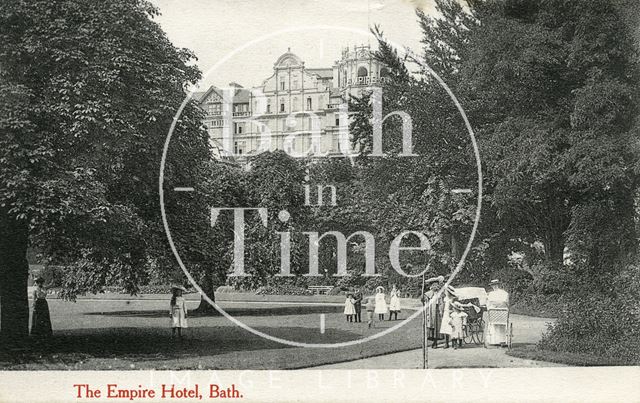 The Empire Hotel from Institution Gardens, Bath 1905