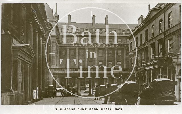 The Grand Pump Room Hotel, Stall Street, Bath 1911