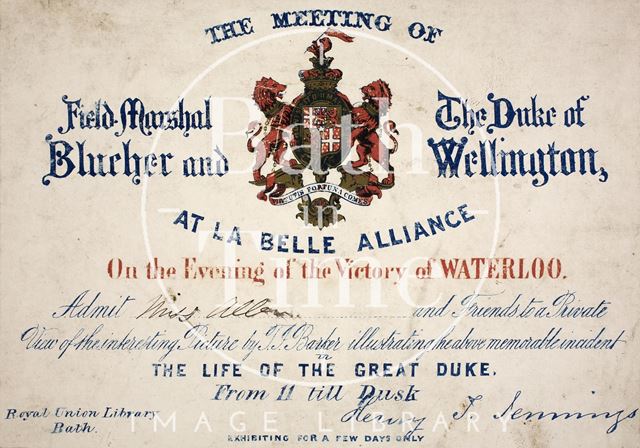 An invitation to view the painting entitled 'the Meeting of Wellington and Blucher on the Evening of the Victory of Waterloo' by Thomas J. Barker, Royal Union Library, Bath 1853