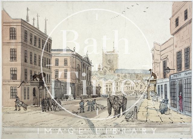 View of the Town Hall, Market and Abbey Church, Bath 1804