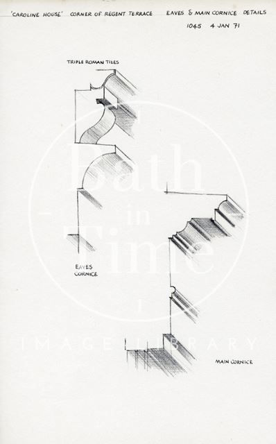 Eaves and main cornice profiles, Caroline House, 34, Regent Terrace, Dolemeads and Pulteney Road, Bath 1971